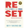 Reset: Make the Most of Your Stress: Your 24-7 Plan for Well-Being - Paperback