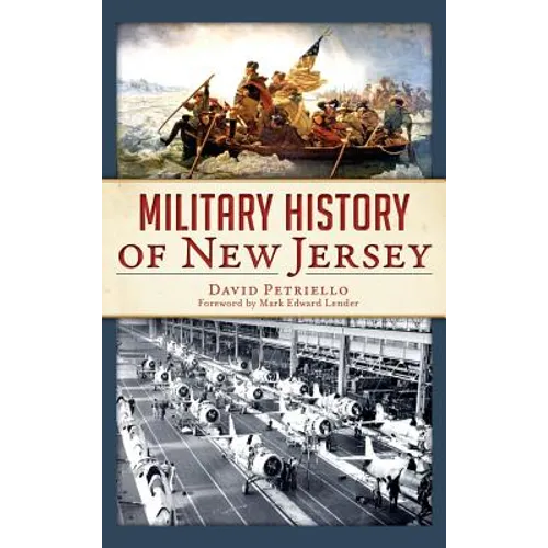Military History of New Jersey - Hardcover