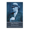 Edgar Wallace - The Elusive Dud: "Professional Friend and Confidential Adviser" - Paperback