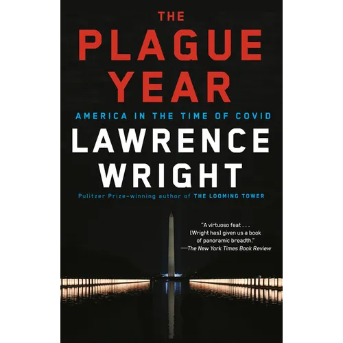 The Plague Year: America in the Time of Covid - Paperback