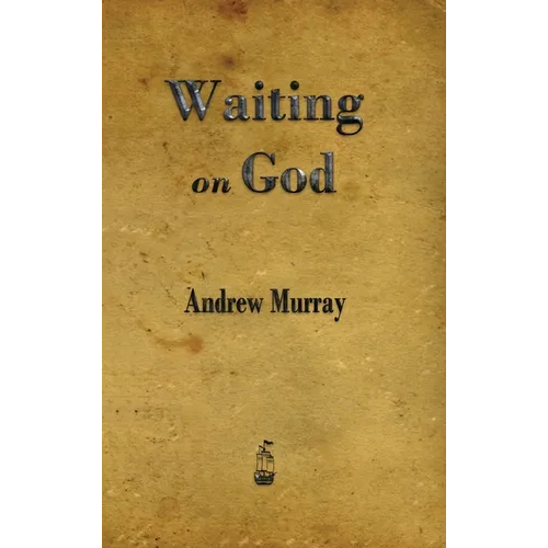 Waiting on God - Hardcover