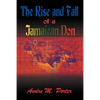 The Rise and Fall of a Jamaican Don - Paperback