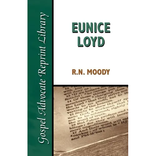 Eunice Loyd: Or the Struggle and Triumph of an Honest Heart - Paperback