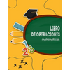 libro de operaciones matemáticas - Paperback