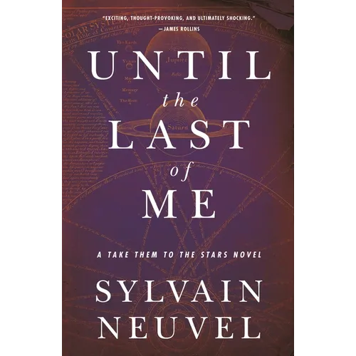 Until the Last of Me: Take Them to the Stars, Book Two - Paperback