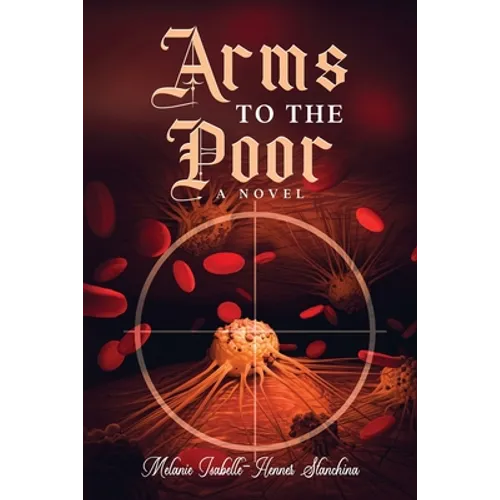 Arms to the Poor - Paperback