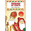 Nicholas of Myra: Giver of Many Gifts - Paperback