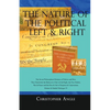 The Nature of the Political Left & Right - Paperback