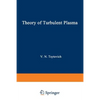 Theory of Turbulent Plasma - Paperback