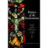 Poetics of the Incarnation: Middle English Writing and the Leap of Love - Hardcover