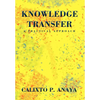 Knowledge Transfer: A Practical Approach - Hardcover