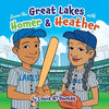 Learn the Great Lakes with Homer & Heather - Paperback