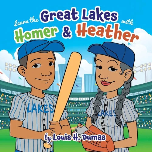 Learn the Great Lakes with Homer & Heather - Paperback