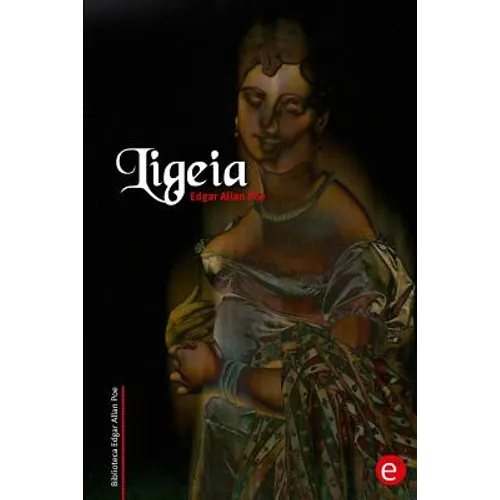 Ligeia - Paperback