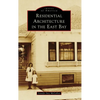Residential Architecture in the East Bay - Hardcover