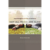 Not All Twins Are Alike: Psychological Profiles of Twinship - Hardcover