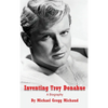 Inventing Troy Donahue - The Making of a Movie Star (hardback) - Hardcover