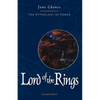 The Lord of the Rings: The Mythology of Power - Paperback