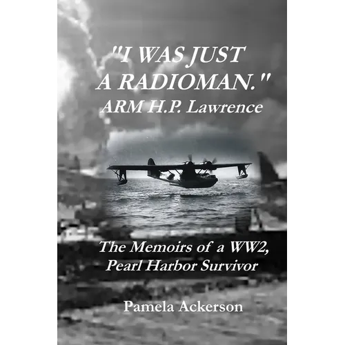 I Was Just a Radioman - Paperback