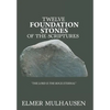 Twelve Foundation Stones of the Scriptures - Hardcover
