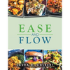Ease and Flow - Paperback
