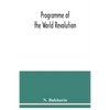 Programme of the world revolution - Paperback
