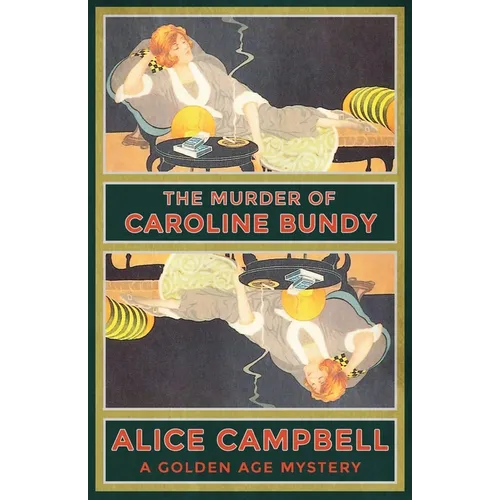The Murder of Caroline Bundy: A Golden Age Mystery - Paperback