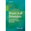 Viruses in All Dimensions: How an Information Code Controls Viruses, Software and Microorganisms - Paperback