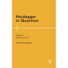 Heidegger in Question: The Art of Existing - Paperback