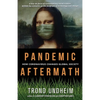 Pandemic Aftermath: How Coronavirus Changes Global Society - Paperback