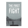 THE FIRST FIGHT U.S. MARINES in OPERATION STARLITE AUGUST 1965 - Paperback