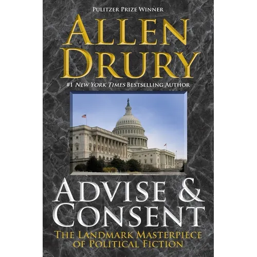 Advise and Consent - Paperback