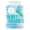 Vital Strategies in Cancer - Paperback