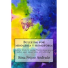 Bullying por misoginia y homofobia: Libro II de la serie "Infórmate para saber qué hacer con el bullying" - Paperback