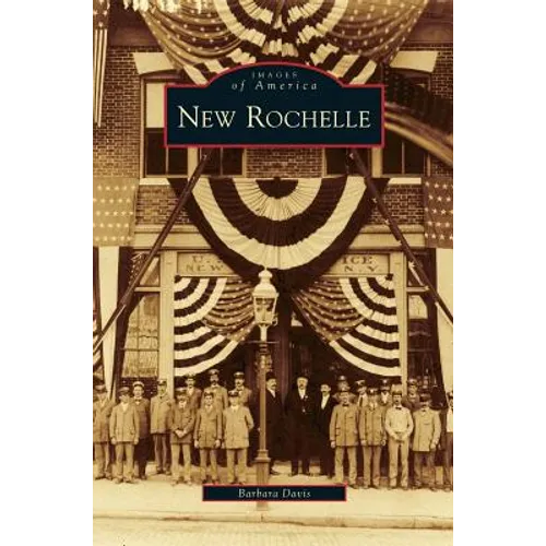 New Rochelle - Hardcover