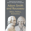 Adam Smith and Rousseau: Ethics, Politics, Economics - Paperback