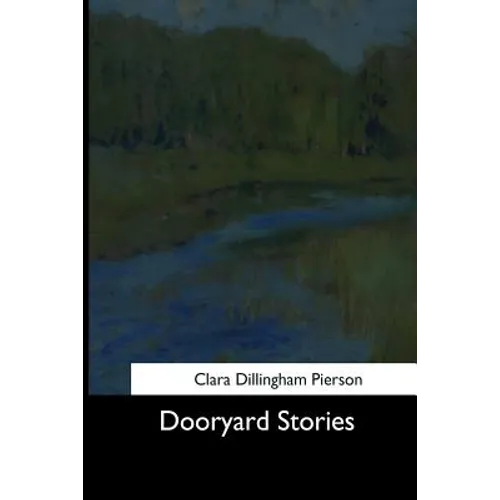 Dooryard Stories - Paperback