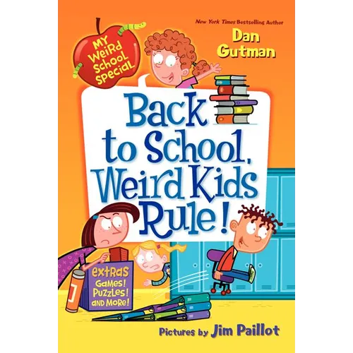 Back to School, Weird Kids Rule! - Paperback