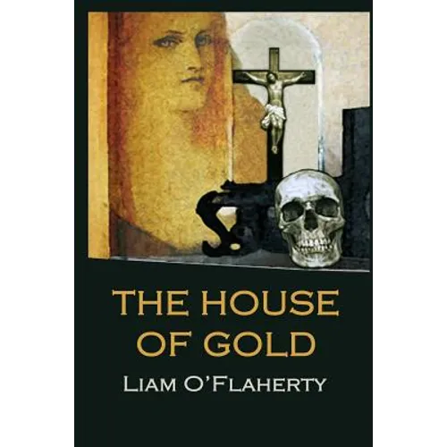 The House of Gold - Paperback