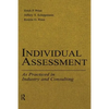 Individual Assessment: As Practiced in Industry and Consulting - Paperback