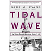 Tidal Wave: How Women Changed America at Century's End - Paperback