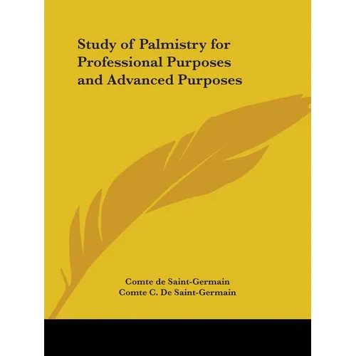Study of Palmistry for Professional Purposes and Advanced Purposes - Paperback