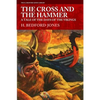 The Cross and the Hammer: A Tale of the Days of the Vikings - Paperback