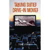 Talking Sixties Drive-In Movies (hardback) - Hardcover