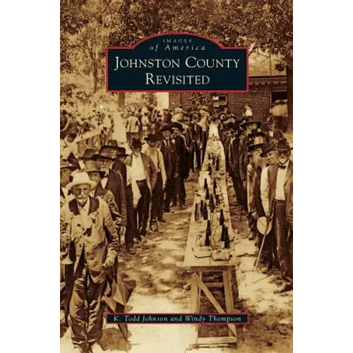 Johnston County Revisited - Hardcover