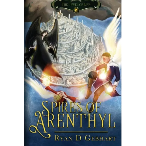 Spires of Arenthyl - Paperback