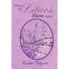 When the Lilacs Bloom Again - Paperback