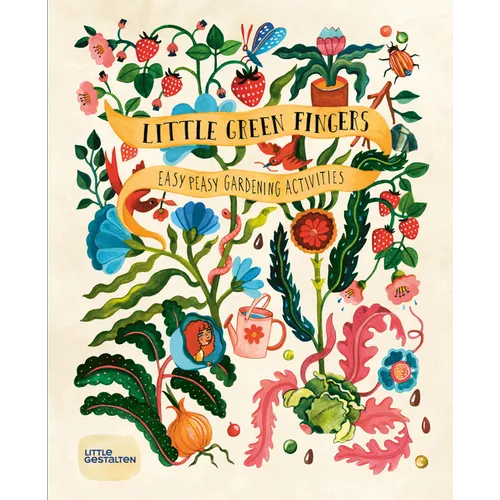 Little Green Fingers: Easy Peasy Gardening Activities - Hardcover