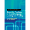 The Cambridge Handbook of Corrective Feedback in Second Language Learning and Teaching - Paperback