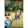 Models and Methods for Youth and Young Adult Ministry: Ecumenical Examples and Pastoral Approaches for the Christian Church - Hardcover